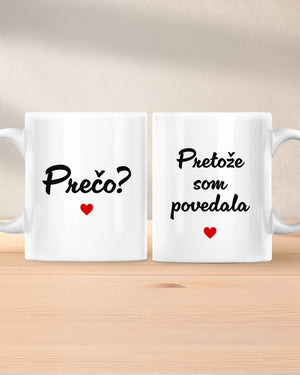 Hrnčeky pre páry Pretože som povedala