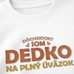 Mikina bez kapucne Dedko na plný úväzok