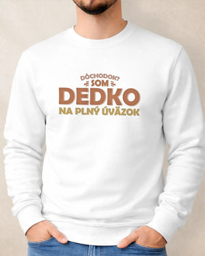 Mikina bez kapucne Dedko na plný úväzok