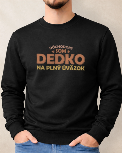 Mikina bez kapucne Dedko na plný úväzok