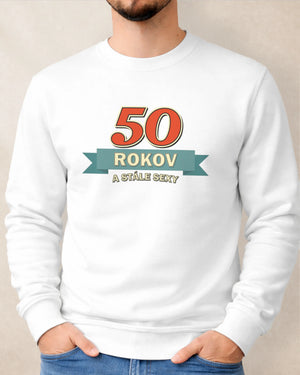 Mikina bez kapucne 50 rokov a stále sexy