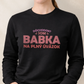 Mikina bez kapucne Babka na plný úväzok