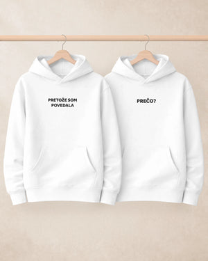 Mikiny pre páry Pretože som povedala
