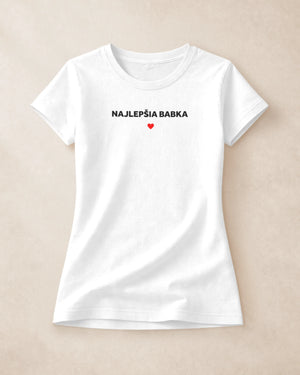 Tričko Najlepšia Babka