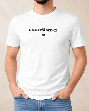 Tričko Najlepší Dedko