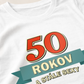 Pánske Tričko 50 rokov a stále sexy