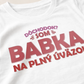Tričko Babka na plný úväzok