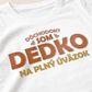 Tričko Dedko na plný úväzok