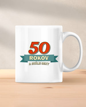 Hrnček 50 rokov a stále sexy