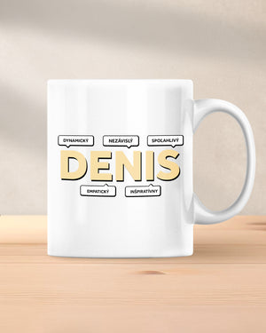 Hrnček s menom Denis