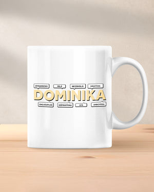 Hrnček s menom Dominika